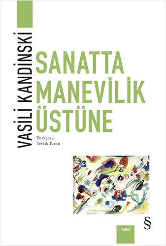 Sanatta Manevilik Üstüne