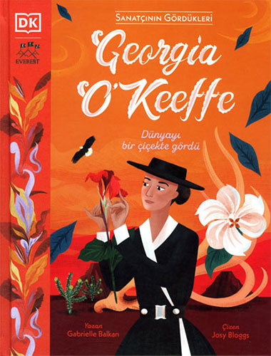 Sanatçının Gördükleri - Georgia O’Keeffe (Ciltli)