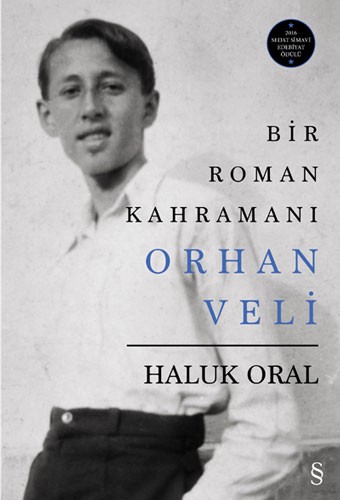 Bir Roman Kahramanı Orhan Veli (Ciltli)