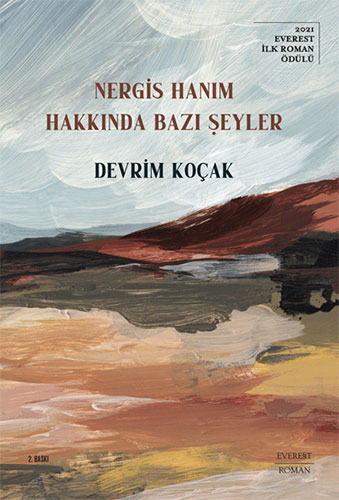 Nergis Hanım Hakkında Bazı Şeyler