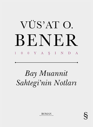 Bay Muannit Sahtegi’nin Notları (Ciltli)