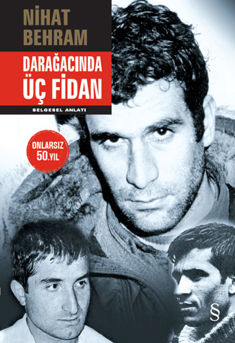 Darağacında Üç Fidan (Ciltli)