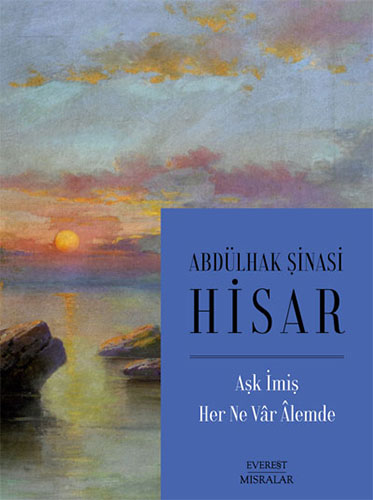 Aşk İmiş Her Ne Vâr Âlemde