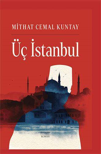 Üç İstanbul (Ciltli)