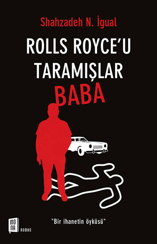 Rolls Royce'u Taramışlar Baba