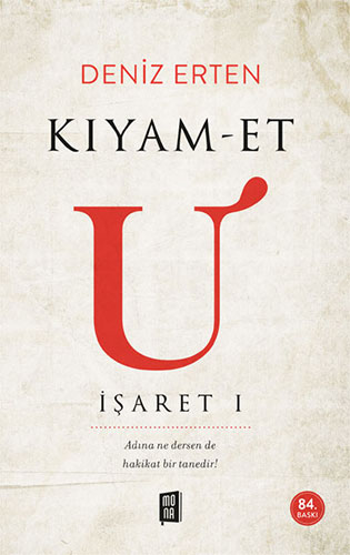 Kıyam-Et U (İşaret I)