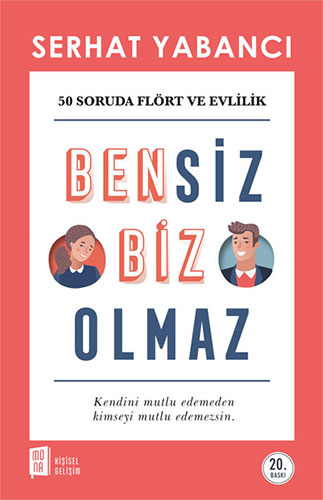 Bensiz Biz Olmaz