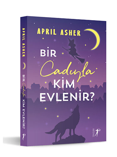 Bir Cadıyla Kim Evlenir?