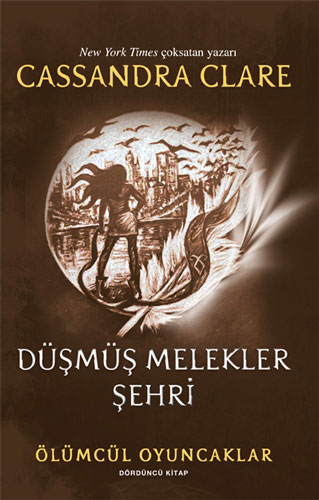 Ölümcül Oyuncaklar 4. Kitap - Düşmüş Melekler Şehri