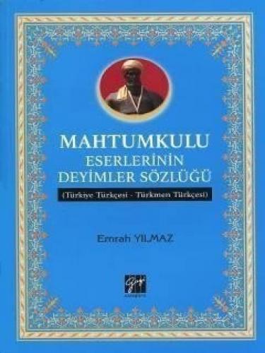 Mahtumkulu Eserlerinin Deyimler Sözlüğü