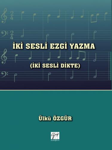 İki Sesli Ezgi Yazma