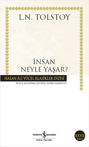 İnsan Neyle Yaşar?