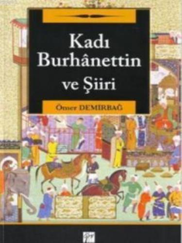 Kadı Burhanettin ve Şiiri