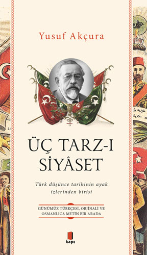 Üç Tarz-ı Siyâset