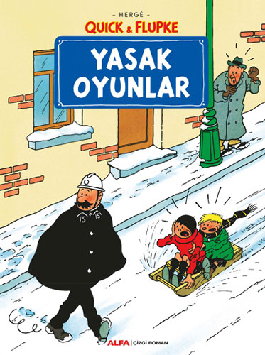 Quick & Flupke - Yasak Oyunlar