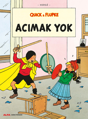 Quick & Flupke - Acımak Yok