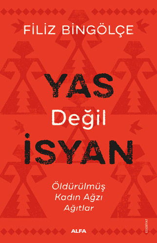 Yas Değil İsyan