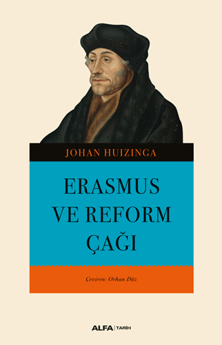 Erasmus ve Reform Çağı