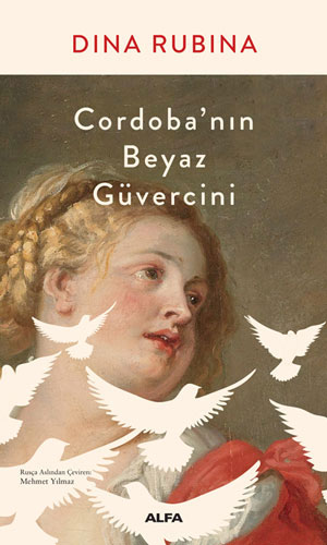 Cordoba’nın Beyaz Güvercini