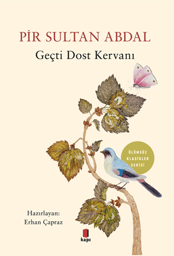 Geçti Dost Kervanı