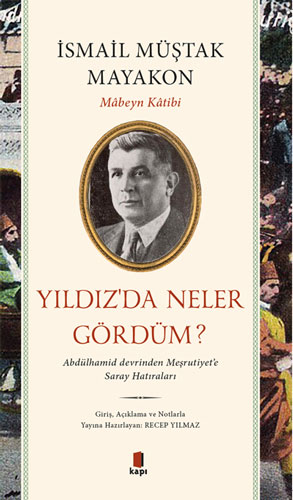 Yıldız'da Neler Gördüm?