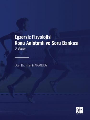 Egzersiz Fizyolojisi Konu Anlatımlı Soru Bankası