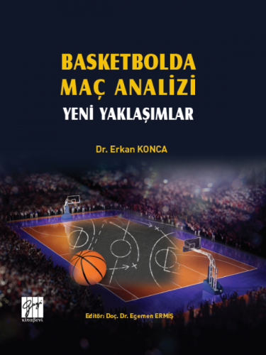 Basketbolda Maç Analizi Yeni Yaklaşımlar