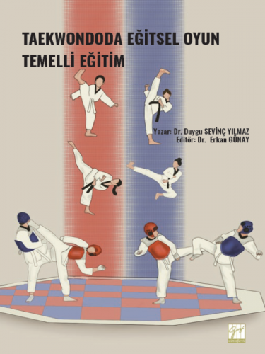 Taekwondoda Eğitsel Oyun Temelli Eğitim