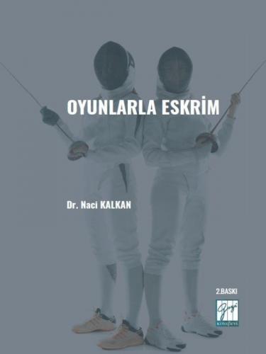 Oyunlarla Eskrim