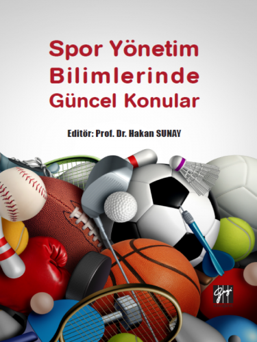 Spor Yönetim Bilimlerinde Güncel Konular