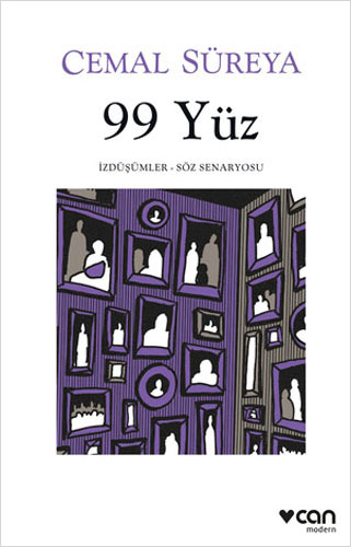 99 Yüz - İzdüşümler / Söz Senaryosu