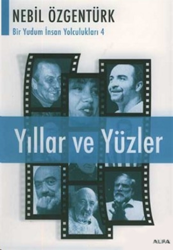 Yıllar ve Yüzler