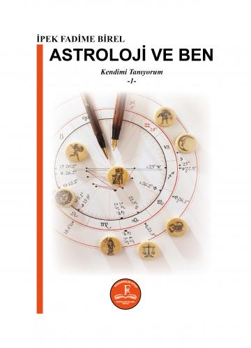 ASTROLOJİ VE BEN